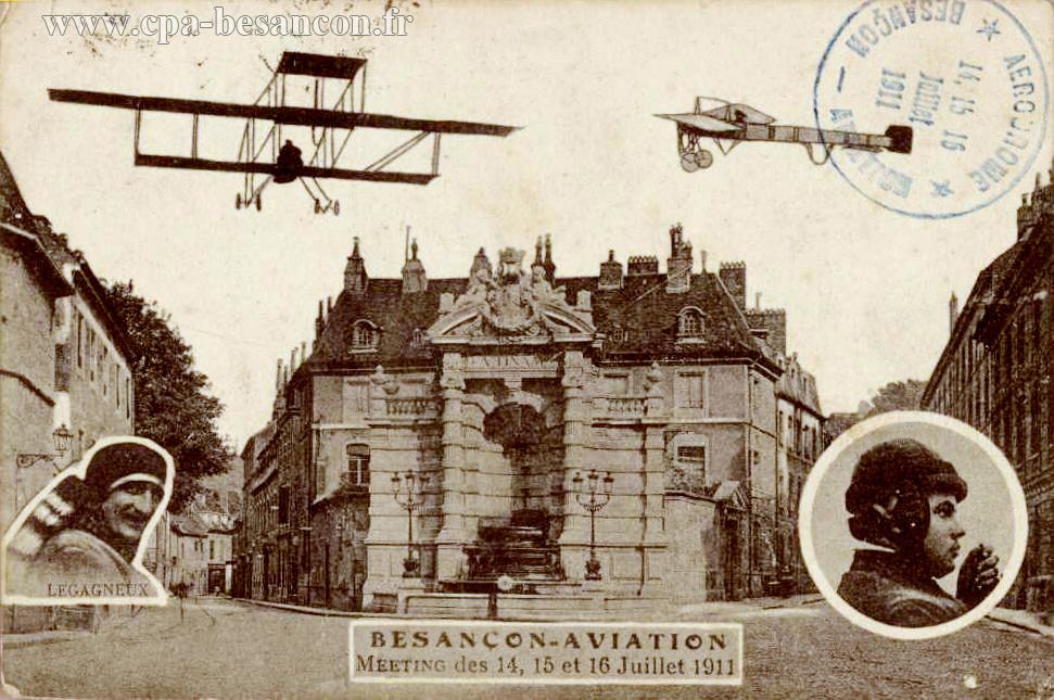 BESANÇON - AVIATION Meeting des 14, 15 et 16 Juillet 1911